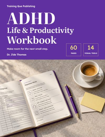 ADHD Life and Productivity Workbook
