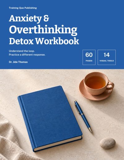 Anxiety and Overthinking Detox Workbook