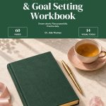 Manifestation and Goal Setting Workbook