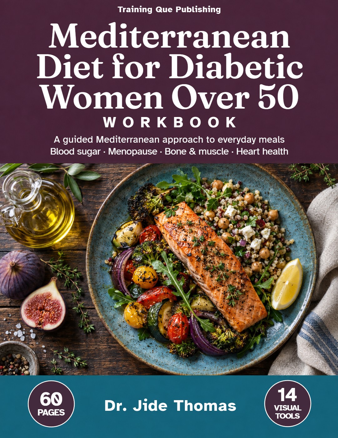 Mediterranean Diet for Diabetic Women Over 50 Workbook